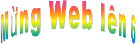 Mừng Web lên 6